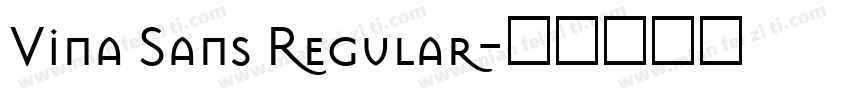 Vina Sans Regular字体转换